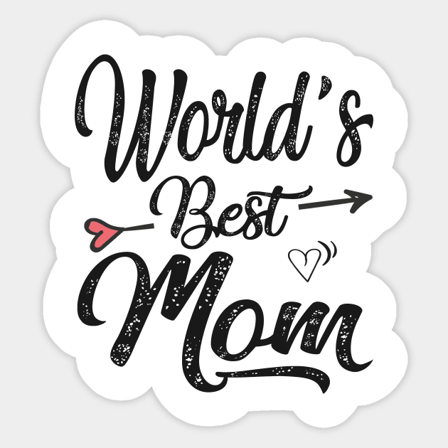 Worlds best mom Sticker by Bagshaw Gravity